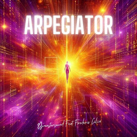 Arpegiator ft. Frederic Cilia cover art
