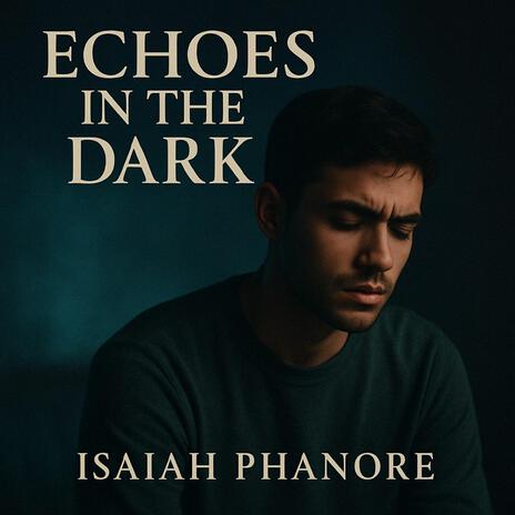 Echoes in the Dark