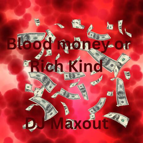 Blood Money or Rich Kind cover art