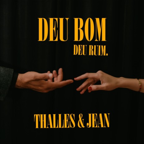 DEU BOM,DEU RUIM. ft. Jean cover art