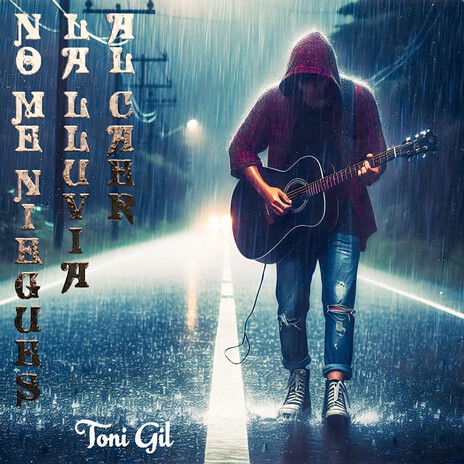 NO ME NIEGUES LA LLUVIA AL CAER cover art