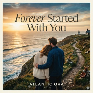 Forever Started With You