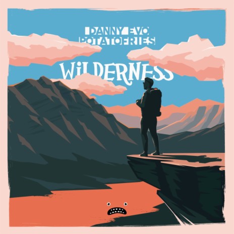 Wilderness (Original Mix) ft. Potatofries cover art