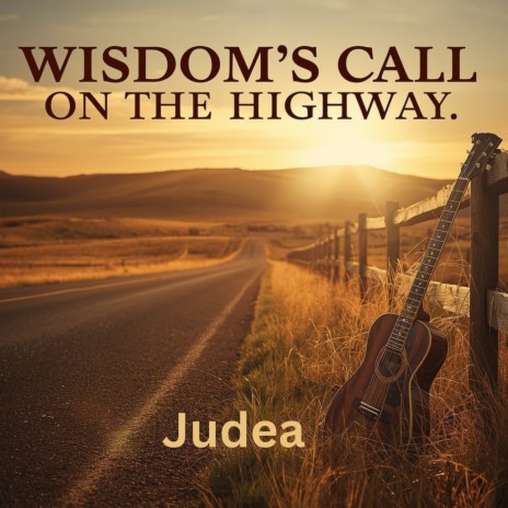 Wisdom’s Call on the Highway cover art