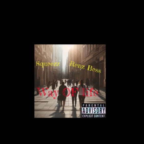 Way Of Life ft. Renz Bess cover art