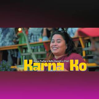 KARNA KO ft. Bello Kareth & D Ari cover art