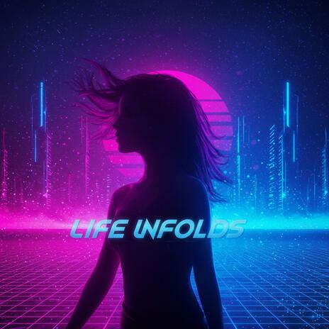Life Unfolds cover art