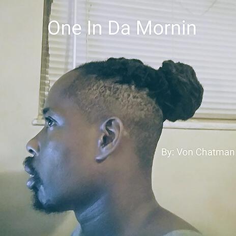 One In Da Mornin cover art