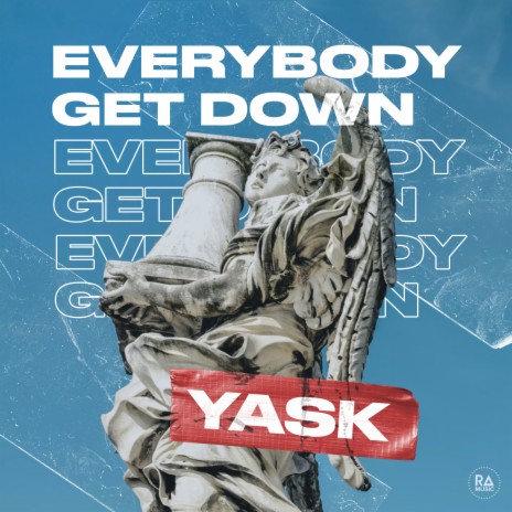 Everybody Get Down