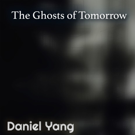 The Ghosts of Tomorrow cover art