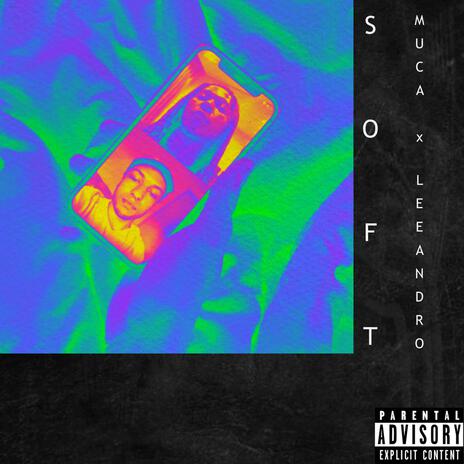 Soft ft. Lee Andro cover art