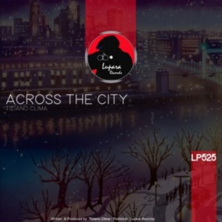 Across The City (Original Mix) cover art