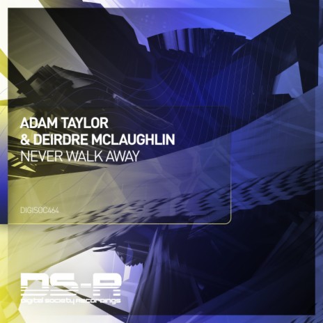 Never Walk Away (Extended Mix) ft. Deirdre Mclaughlin cover art