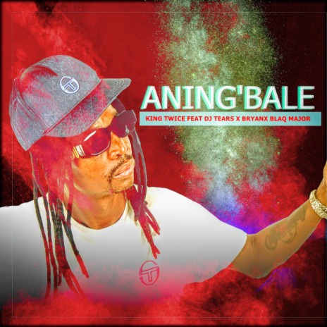 Aning'bale ft. Blaq Major, DJ Tears & Bryanx cover art
