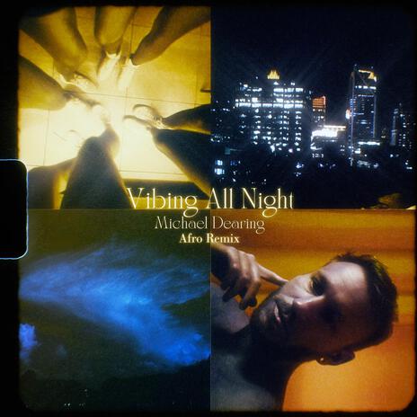 Vibing All Night (Afro Remix) cover art