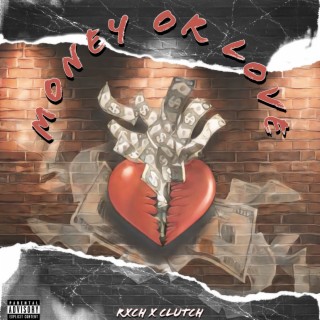 Money or Love