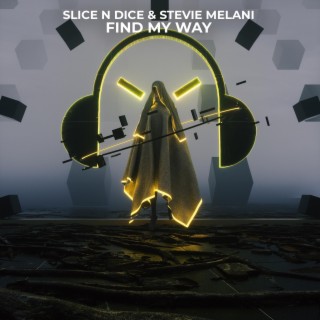 Find My Way ft. Stevie Melani cover art