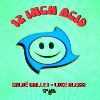 12 Inch Acid ft. Luke Alessi cover art