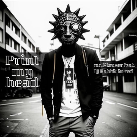 Print My Head ft. DJ Rabbit In Red cover art