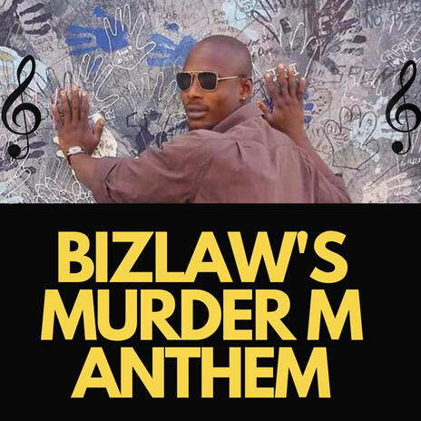 Bizlaw's Murder M Anthem cover art