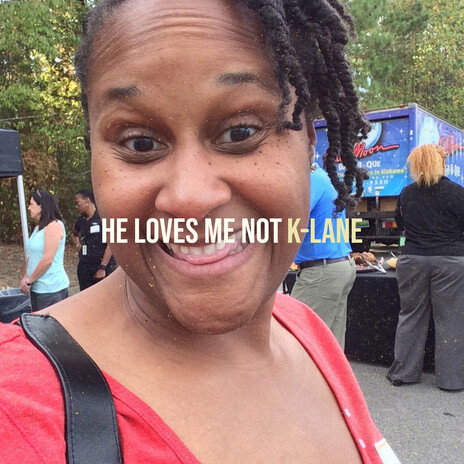 He Loves Me Not cover art