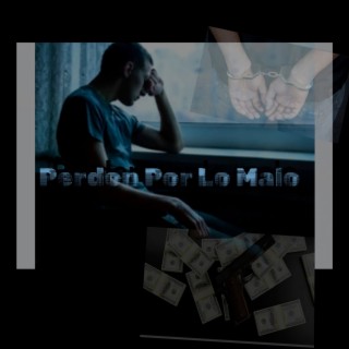 Perdon por Lo Malo ft. MVJESTIC & cotto27 cover art