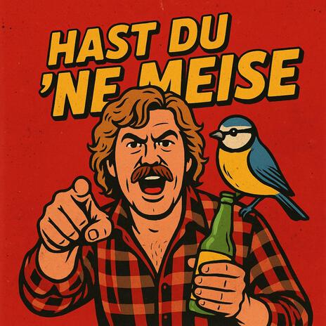 Hast du 'ne Meise cover art