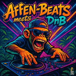 Affen-Beats meets DnB cover art