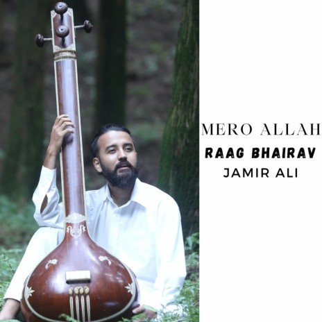 Mero Allah Raag Bhairav cover art