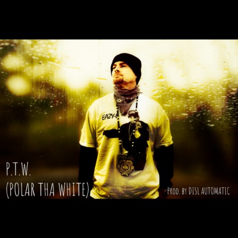 P.T.W. (Polar Tha White) cover art