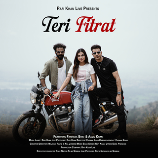 Teri Fitrat ft. Farrhana Bhat & Aadil Khan cover art
