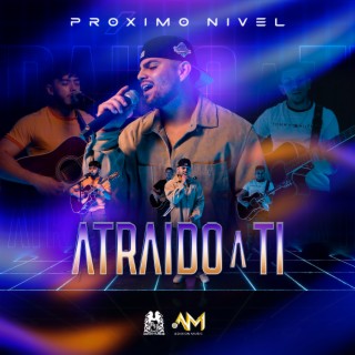Atraido A Ti cover art