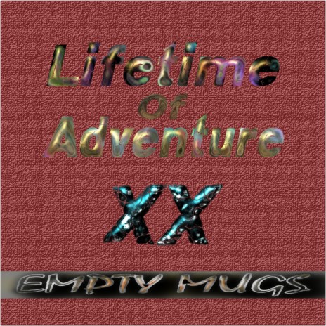 Lifetime of Adventure, Pt. 20 cover art