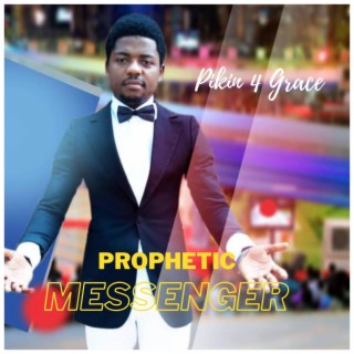 Prophetic Messenger
