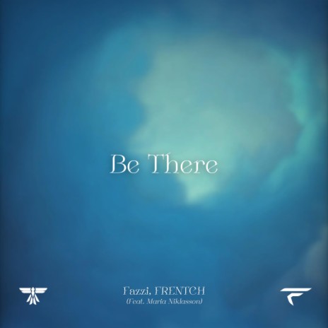 Be There ft. FRENTCH & Maria Eliason cover art