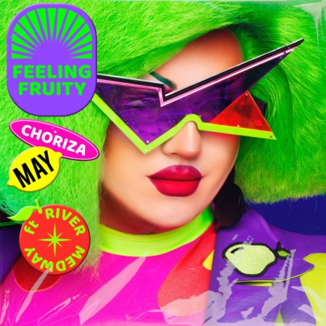 Feeling Fruity ft. River Medway cover art