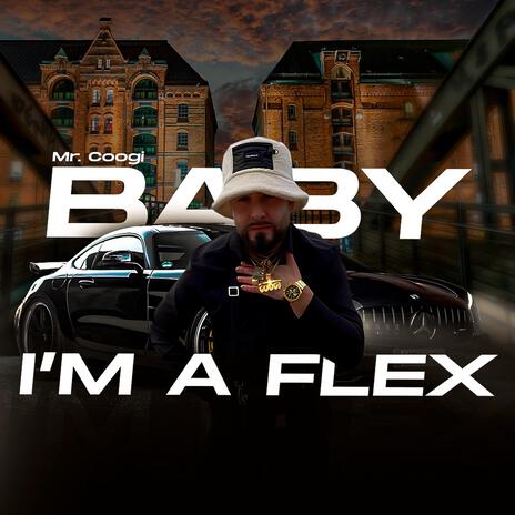 Baby I'm a flex cover art