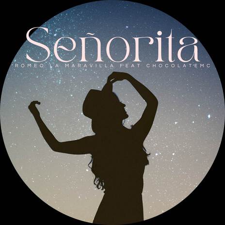SEÑORITA ft. Chocolate Mc cover art