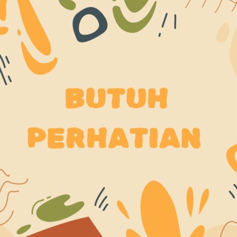 Butuh Perhatian cover art