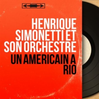 Un Américain à Rio (Mono Version)