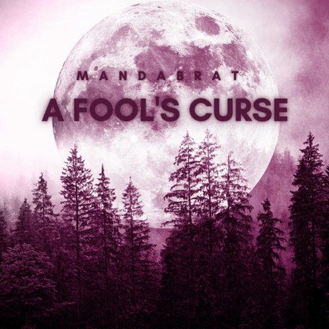 A Fool's Curse cover art