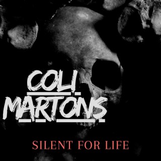 Silent for Life