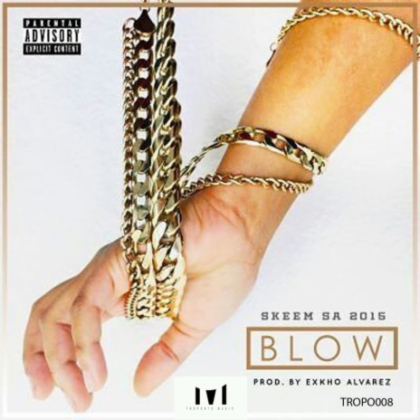 Blow (Prod. by Exkho Alvarez) (Original Mix) cover art