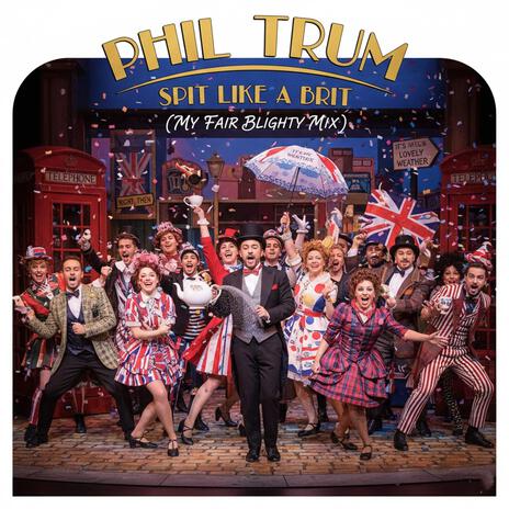 Spit Like a Brit (My Fair Blighty Mix) cover art
