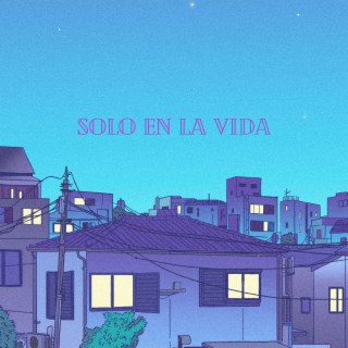Solo en la Vida cover art