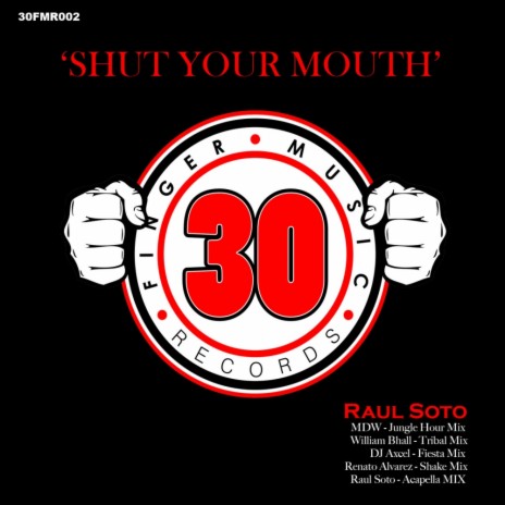 Shut Your Mouth (Jungle Hour Mix) cover art