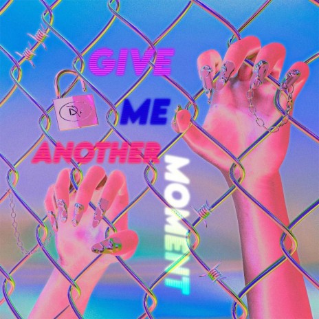 GIVE ME ANOTHER MOMENT ft. JCxrtier cover art