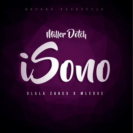 iSono ft. Dlala Zakes & Mledge cover art