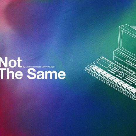 Not The Same cover art