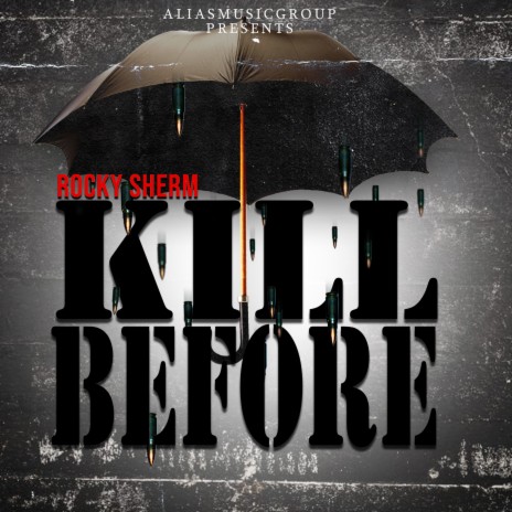 Kill Before
